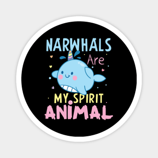 Narwhlas Are My Favorite Animals Gift Narwhals Lovers Gift Magnet